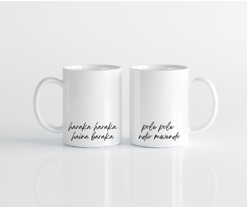 Haraka Haraka / Pole Pole 11oz White Mugs (x2) Black